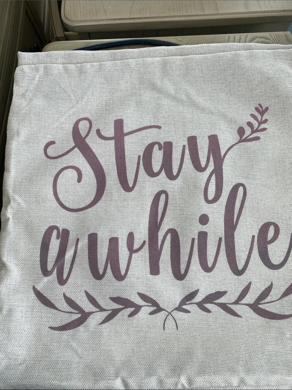 Stay Awhile Decorative Tote or Pillow Cover - Dusty Lavender Script